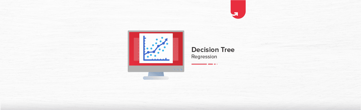 Decision Tree Regression Functionality, Terms, Implementation [With Example]