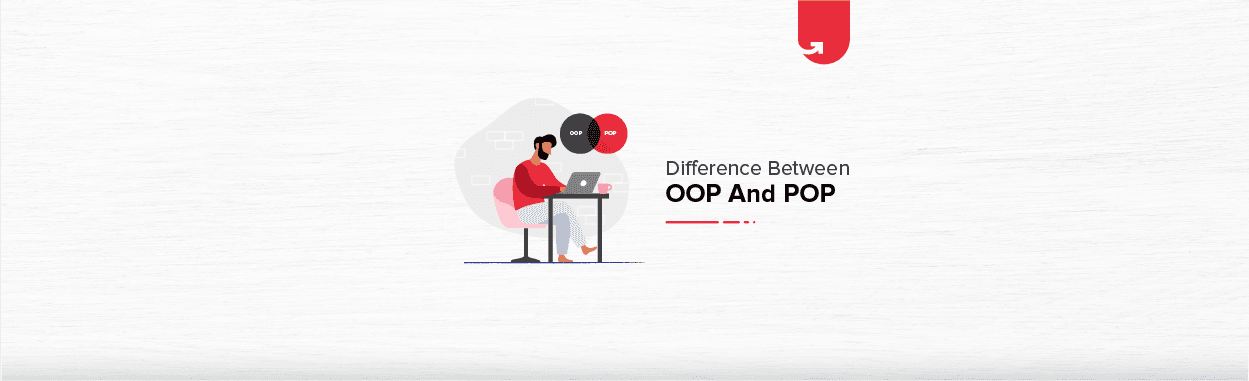 OOP vs POP: Difference Between OOP and POP