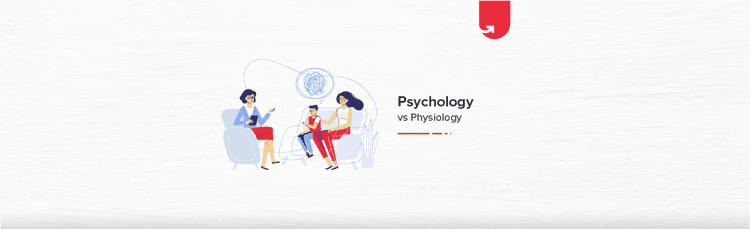 Psychology vs Physiology: Difference Between Psychology and Physiology