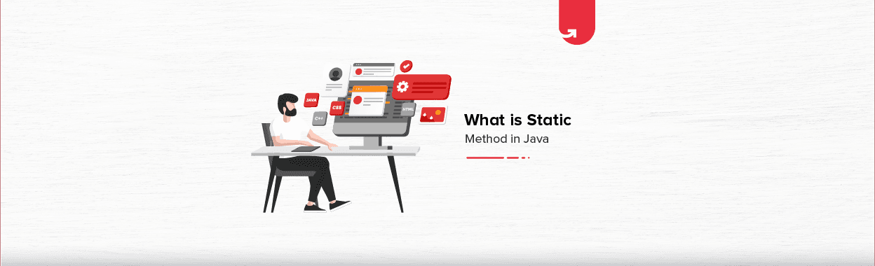What is a Static Method &#038; Static Keyword in Java?