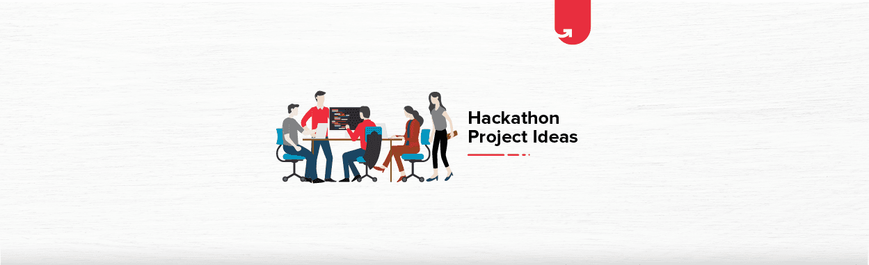 11 Top Cool Project Ideas for your Next Hackathon