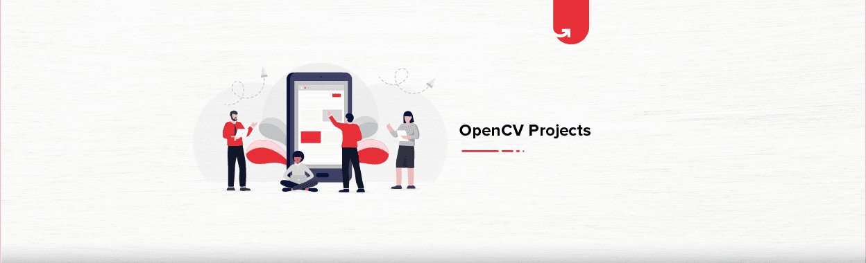 Top 10 Exciting OpenCV Project Ideas &#038; Topics for Freshers &#038; Experienced [2024]