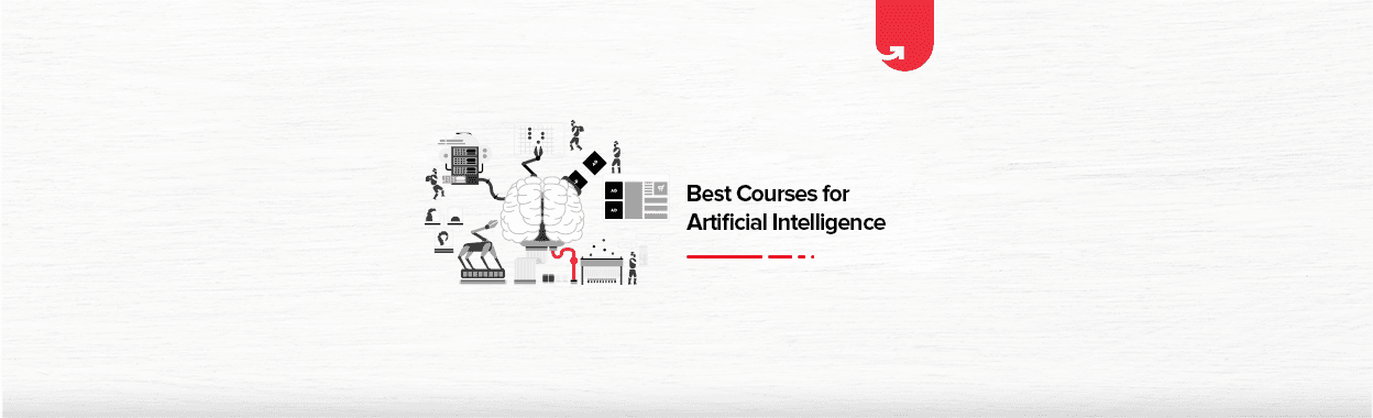 Best Artificial Intelligence Courses in 2023