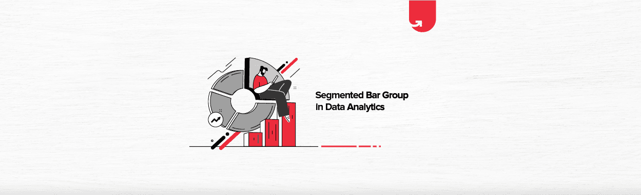 Segmented Bar Group in Data Analytics : Complete Guide