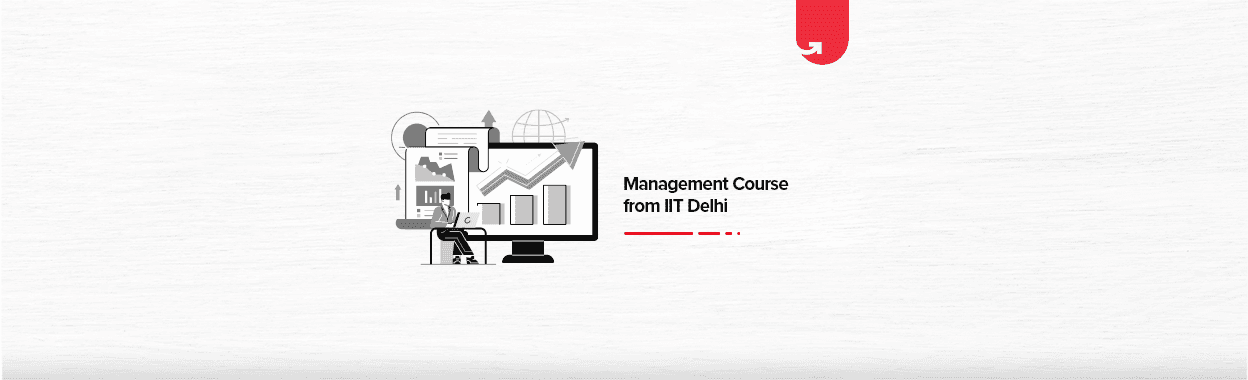 Best Management Course from IIT Delhi
