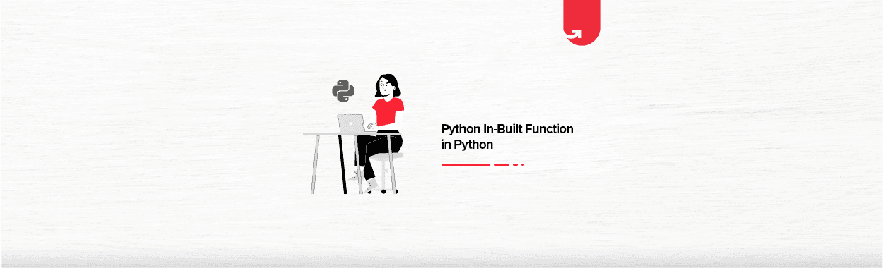 Python In-Built Function [With Syntax and Examples]