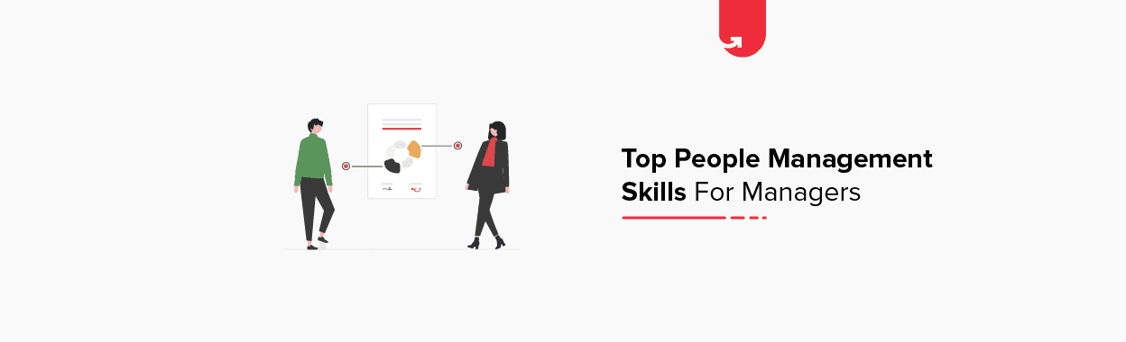 Top 10 People Management Skills for Managers