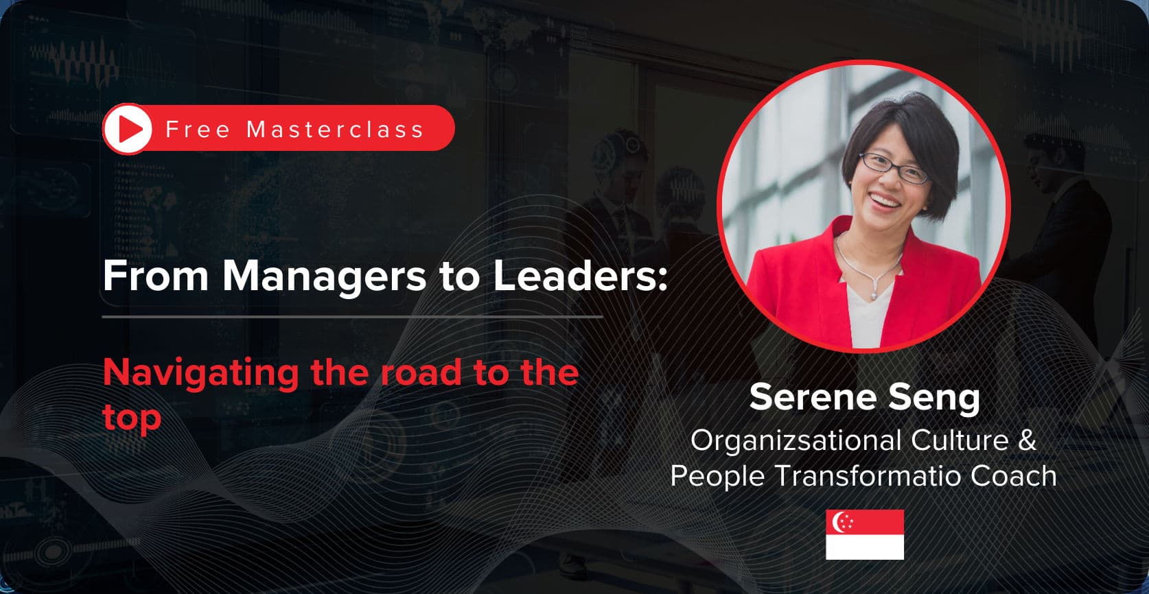 From Managers to Leaders: Sereng Sen