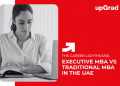 Executive MBA vs Traditional MBA in the UAE