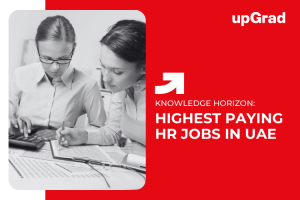 Top 10 Highest Paying HR Jobs in UAE