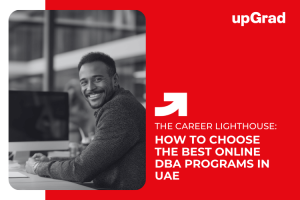 How to Choose the Best Online DBA Programs in UAE: A Complete 2025-26 Guide