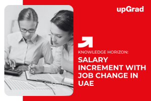 How Much Salary Increment Can You Expect with a Job Change in the UAE?