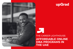 Exploring Affordable Online DBA Programs in the UAE