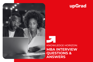 MBA Interview Questions & Answers: Preparation Guide for UAE Universities and Employers