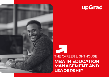 Pursuing an MBA in Education Management and Leadership in the UAE A Complete Guide