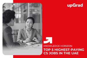 Top 10 Highest-Paying CS Jobs in the UAE