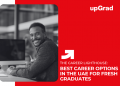 Best Career Options in the UAE for Fresh Graduates A Complete Guide