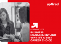 What Is Business Management and Why It’s a Great Career Choice