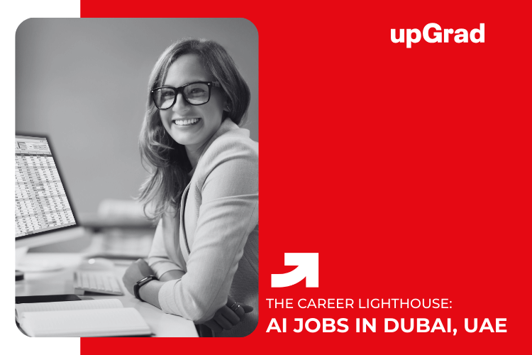 AI Jobs in Dubai, UAE Which Companies Are Hiring Right Now