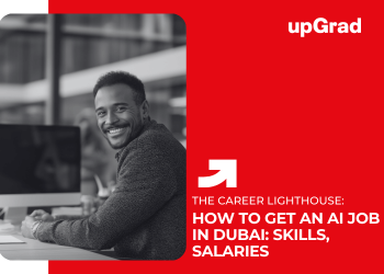 How to Get an AI Job in Dubai Skills, Salaries