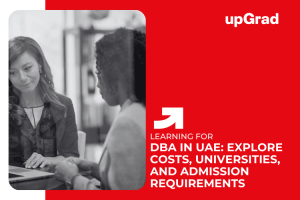 DBA in the UAE: Complete Guide to Costs, Universities, and Admission Requirements