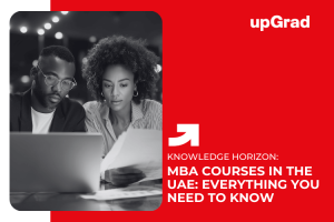 MBA in the UAE: Everything You Need to Know in 2026 – Fees, Subjects and Top Universities