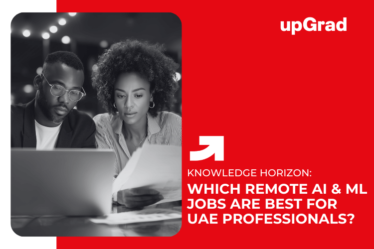 Which Remote AI & ML Jobs Are Best for UAE Professionals?