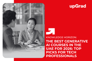 The Best Generative AI Courses in the UAE for 2026: Top Picks for Tech Professionals