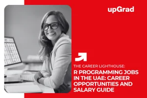 R Programming Jobs in the UAE: Career Opportunities and Salary Guide