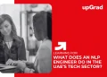 What Does an NLP Engineer Do in the UAE's Tech Industry?