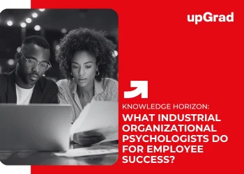 what do industrial organizational psychologists do in uae