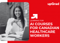 AI Courses for Canadian Healthcare Workers