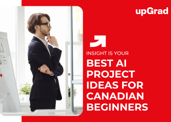 Best AI Project Ideas for Canadian Beginners