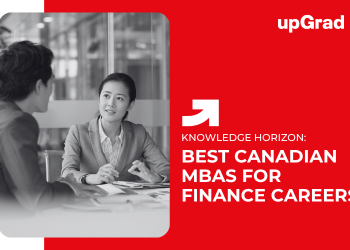 Best Canadian MBAs for Finance Careers