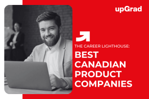 Top Product-Based Companies to Work for in Canada