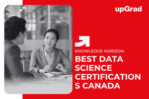 Best Data Science Certifications for Professionals in Canada