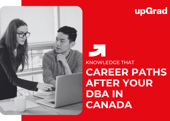 Career Paths After Your DBA in Canada