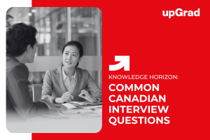 Job Interview Questions Canadian Employers Commonly Ask and How to Answer Them
