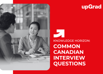 Common Canadian Interview Questions