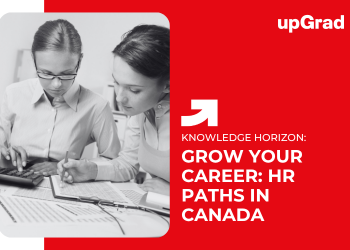Grow Your Career: HR Paths in Canada