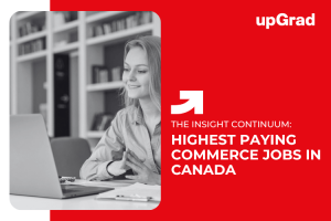 Highest Paying Jobs in the Commerce Field for Canadian Graduates