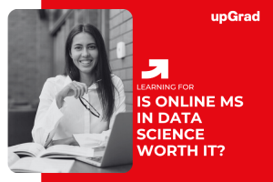 Thinking of a Career Switch? Is an Online Master’s in Data Science in Canada Worth It?