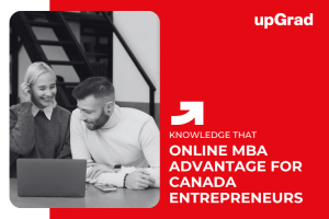 Online MBA for Entrepreneurs in Canada: Why It Helps
