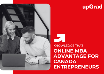 Online MBA Advantage for Canada Entrepreneurs