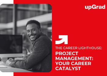 Project Management: Your Career Catalyst