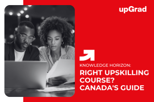 How to Choose the Right Upskilling Course in Canada – Complete 2026 Guide