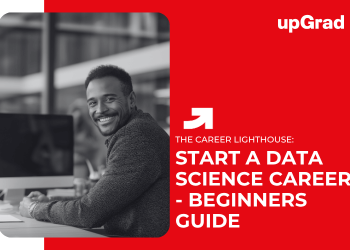 Start a Data Science Career - Beginners Guide.