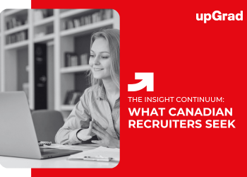 What Canadian Recruiters Seek