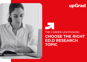 Choose the Right Ed.D Research Topic