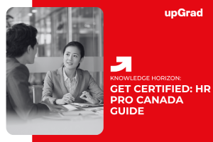 How to Become a Certified HR Professional in Canada